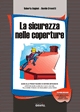 La sicurezza nelle Coperture