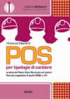 POS per tipologie di cantiere ai sensi del Testo Unico Sicurezza sul Lavoro, D.Lgs. n. 81-2008