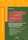 La certificazione energetica degli edifici II Ed.