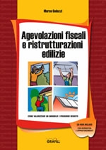 Agevolazioni fiscali e ristrutturazioni edilizie
