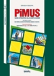 Pimus. Guida operativa alla compilazione