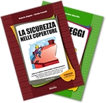 La sicurezza nelle coperture II edizione + Ponteggi