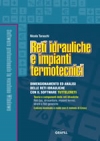 Reti idrauliche e impianti termotecnici + Progettazione e calcolo di impianti di climatizzazione