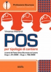 POS per tipologie di cantiere ai sensi del Dlgs 81/2008 e del Dlgs 106/2009