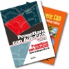 Progettare con Autocad. Guida al disegno 2D e 3D + Librerie cad. I nuovi simboli per edilizia 