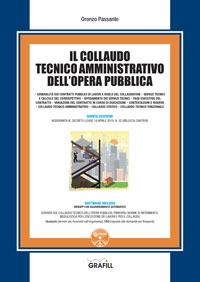 Il collaudo tecnico amministrativo dellopera pubblica