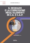 [2021] Il degrado e la corrosione negli elementi in C.A. e C.A.P.