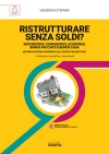 Ristrutturare senza soldi?