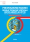 [ebook] RTV uffici. Regole tecniche verticali edifici adibiti a ufficio: Prevenzione Incendi