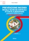 [ebook] RTV Alberghi. Regole tecniche verticali attività alberghiere: Prevenzione Incendi
