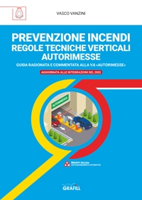 [ebook] RTV autorimesse. Regole tecniche verticali autorimesse: Prevenzione Incendi