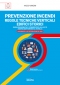 [ebook] RTV edifici storici. Regole tecniche verticali edifici storici: Prevenzione Incendi