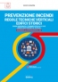 [ebook] RTV edifici storici. Regole tecniche verticali edifici storici: Prevenzione Incendi