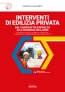 Interventi di edilizia privata dal contratto d appalto alla consegna dei lavori