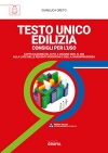 Testo Unico Edilizia: consigli per l uso