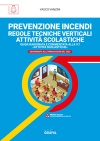 [ebook] RTV Scuole. Regole tecniche verticali attivita scolastiche: prevenzione incendi