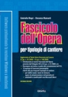 Fascicolo dell'opera per tipologie di cantiere