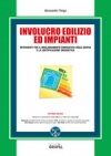 Involucro edilizio ed impianti + Edifici quasi zero energia