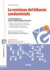 La revisione del bilancio condominiale + La nuova contabilità condominiale