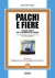 Palchi e Fiere. Le nuove regole per la sicurezza sul lavoro