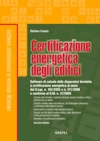 La certificazione energetica degli edifici II Ed.