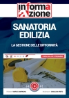 Sanatoria edilizia: la gestione delle difformità