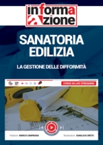 Sanatoria edilizia: la gestione delle difformità